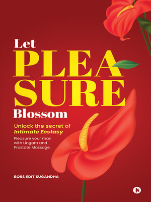 cover image of Let Pleasure Blossom